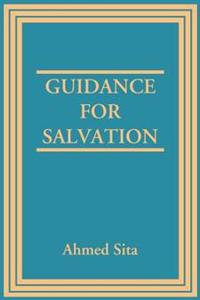 Guidance For Salvation