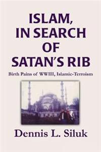 Islam, in Search of Satan's Rib