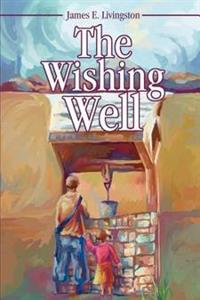 Bokomslag för "The Wishing Well"