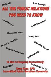 All The Public Relations You Need To Know To Run A Company Successfully!