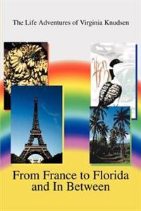 Bokomslag för "From France to Florida and In Between"