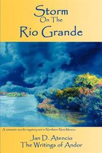 Storm On The Rio Grande
