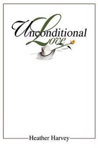 Bokomslag för "Unconditional Love"