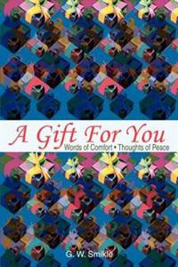 A Gift For You