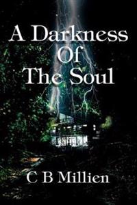 A Darkness Of The Soul