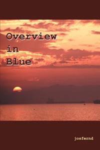 Bokomslag för "Overview in Blue"