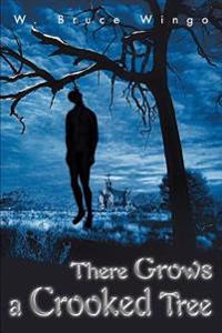 Bokomslag för "There Grows a Crooked Tree"