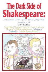 The Dark Side of Shakespeare
