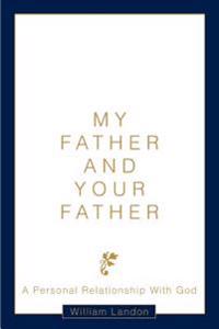 My Father and Your Father