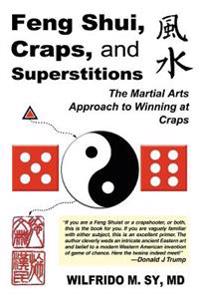 Bokomslag för "Feng Shui, Craps, and Superstitions"