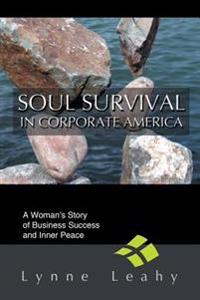 Bokomslag för "Soul Survival in Corporate America"