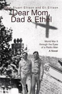 Kirjan kansi "Dear Mom, Dad & Ethel"