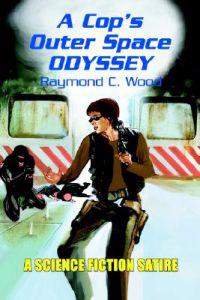 A Cop's Outer Space Odyssey
