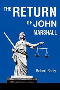 Bokomslag för "The Return of John Marshall"