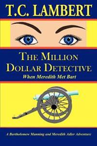 Bokomslag för "The Million Dollar Detective"
