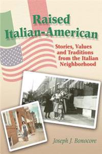 Bokomslag för "Raised Italian-American"