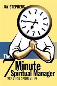 Bokomslag för "The 7 Minute Spiritual Manager"