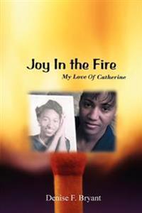 Bokomslag för "Joy in the Fire"