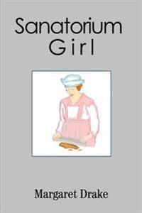 Sanatorium Girl