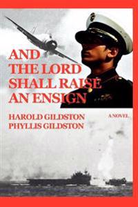 Bokomslag för "And the Lord Shall Raise an Ensign"