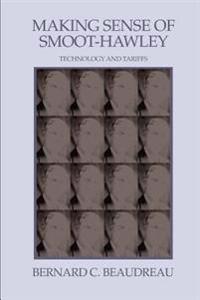 Making Sense of Smoot-Hawley