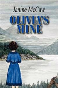 Olivia's Mine