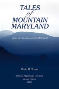 Tales of Mountain Maryland