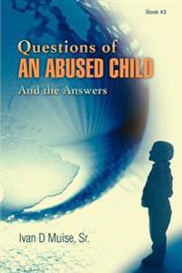 Bokomslag för "Questions of an Abused Child"