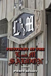Bokomslag för "Fistfight at the L and M Saloon"