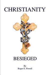 Bokomslag för "Christianity Besieged"