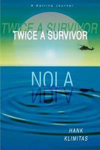 Twice A Survivor