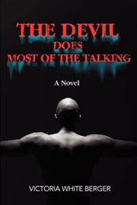 Bokomslag för "The Devil Does Most of the Talking"