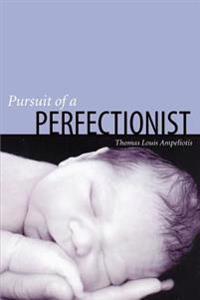 Bokomslag för "Pursuit of a Perfectionist"
