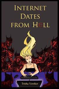 Bokomslag för "Internet Dates From Hell"