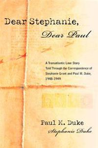 Bokomslag för "Dear Stephanie, Dear Paul"