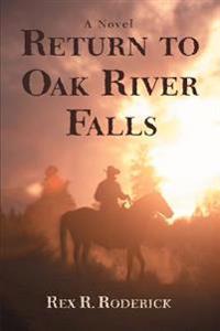 Return to Oak River Falls