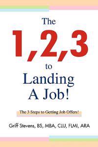 The 1,2,3 to Landing A Job!