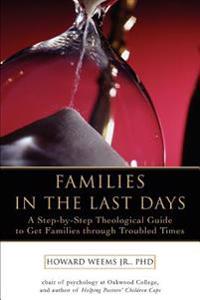Families in the Last Days