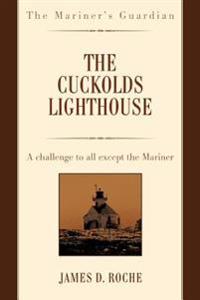 The Cuckolds Lighthouse