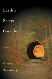 Earth's Secret Corridor