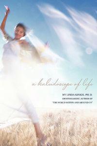 A Kaleidoscope of Life