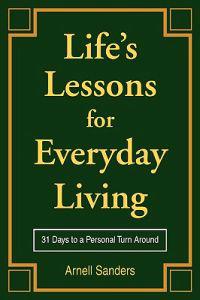 Life's Lessons for Everyday Living