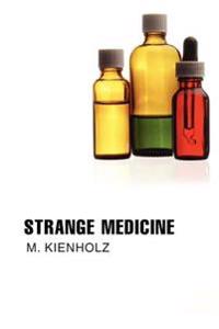 Strange Medicine