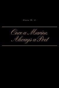 Once a Marine, Always a Poet