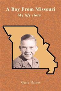 Bokomslag för "A Boy From Missouri"