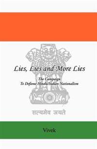 Lies, Lies and More Lies