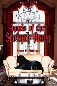 Bokomslag för "Angels of the Seventh Dawn"