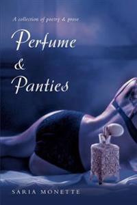 Bokomslag för "Perfume & Panties"