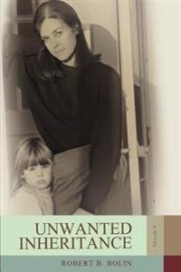 Bokomslag för "Unwanted Inheritance"