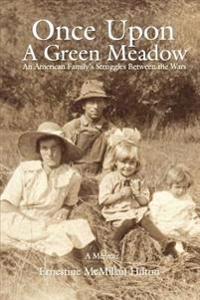 Bokomslag för "Once Upon a Green Meadow"